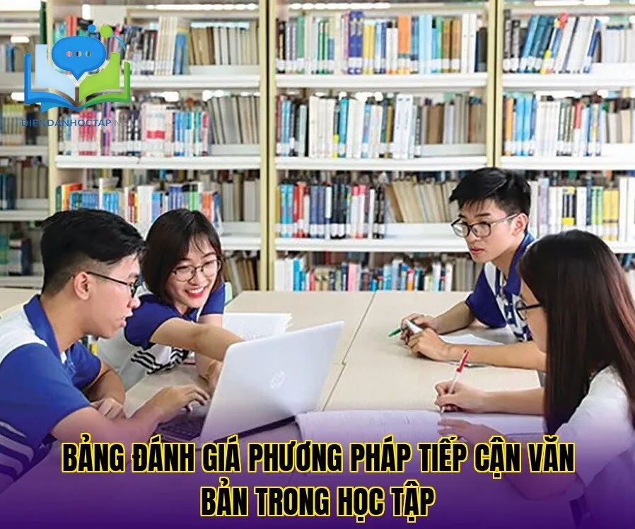 Bảng đánh giá phương pháp tiếp cận văn bản trong học tập