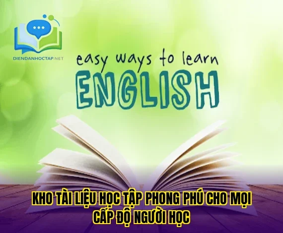 Kho tài liệu học tập phong phú cho mọi cấp độ người học