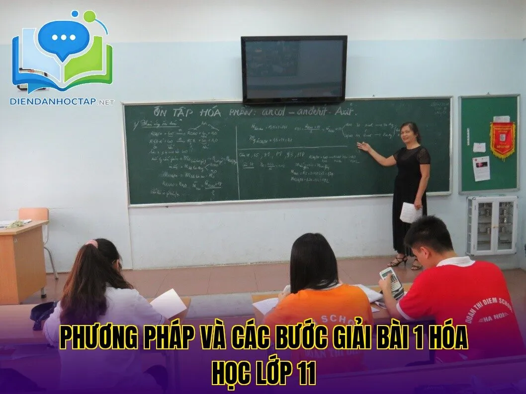 Phương pháp và các bước giải bài 1 hóa học lớp 11