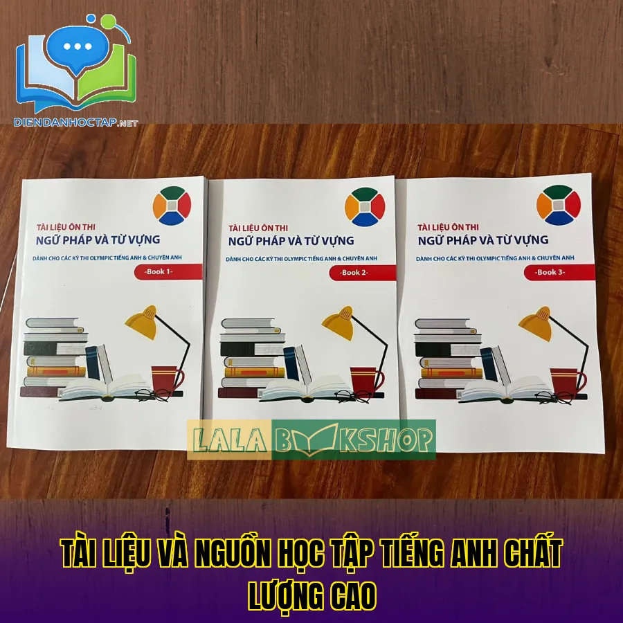 Tài liệu và nguồn học tập tiếng Anh chất lượng cao
