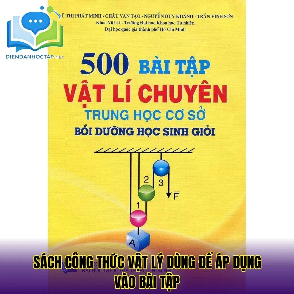 Sách công thức vật lý dùng để áp dụng vào bài tập