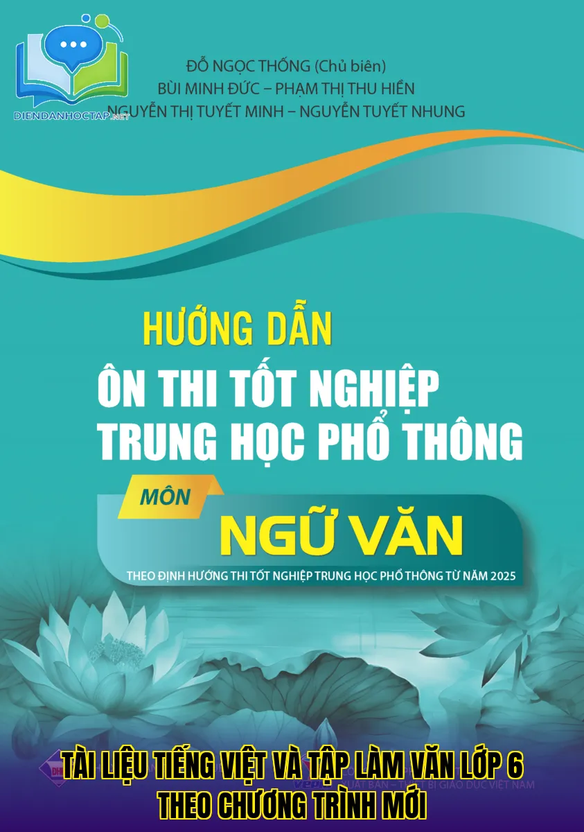 Tài liệu tiếng Việt và tập làm văn lớp 6 theo chương trình mới