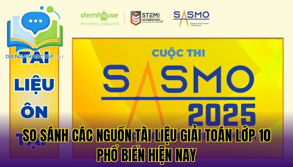 So sánh các nguồn tài liệu giải Toán lớp 10 phổ biến hiện nay