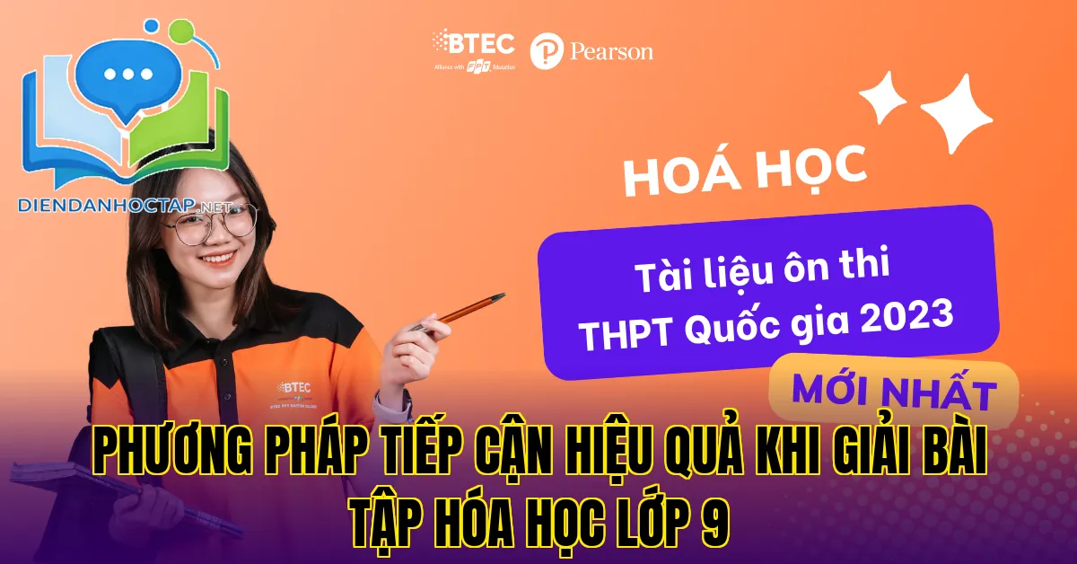 Phương pháp tiếp cận hiệu quả khi giải bài tập hóa học lớp 9