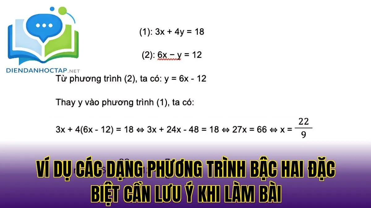 Ví dụ các dạng phương trình bậc hai đặc biệt cần lưu ý khi làm bài