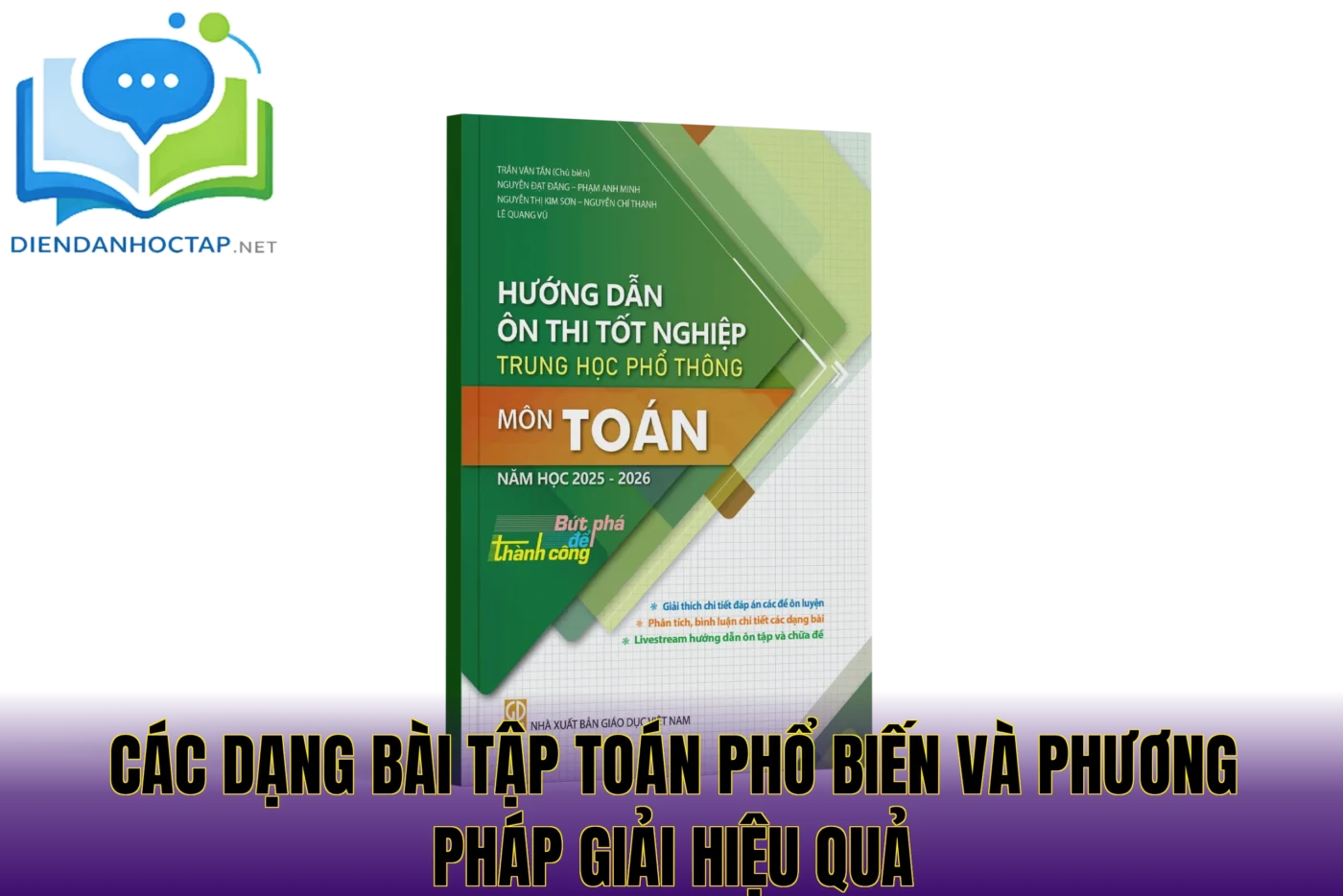 Các dạng bài tập Toán phổ biến và phương pháp giải hiệu quả