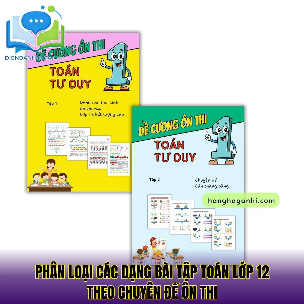 Phân loại các dạng bài tập Toán lớp 12 theo chuyên đề ôn thi