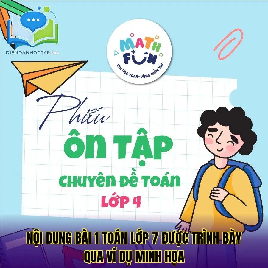 Nội dung bài 1 Toán lớp 7 được trình bày qua ví dụ minh họa