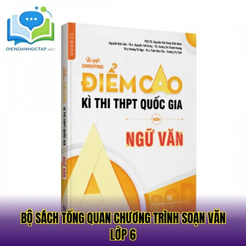 Bộ sách tổng quan chương trình soạn văn lớp 6