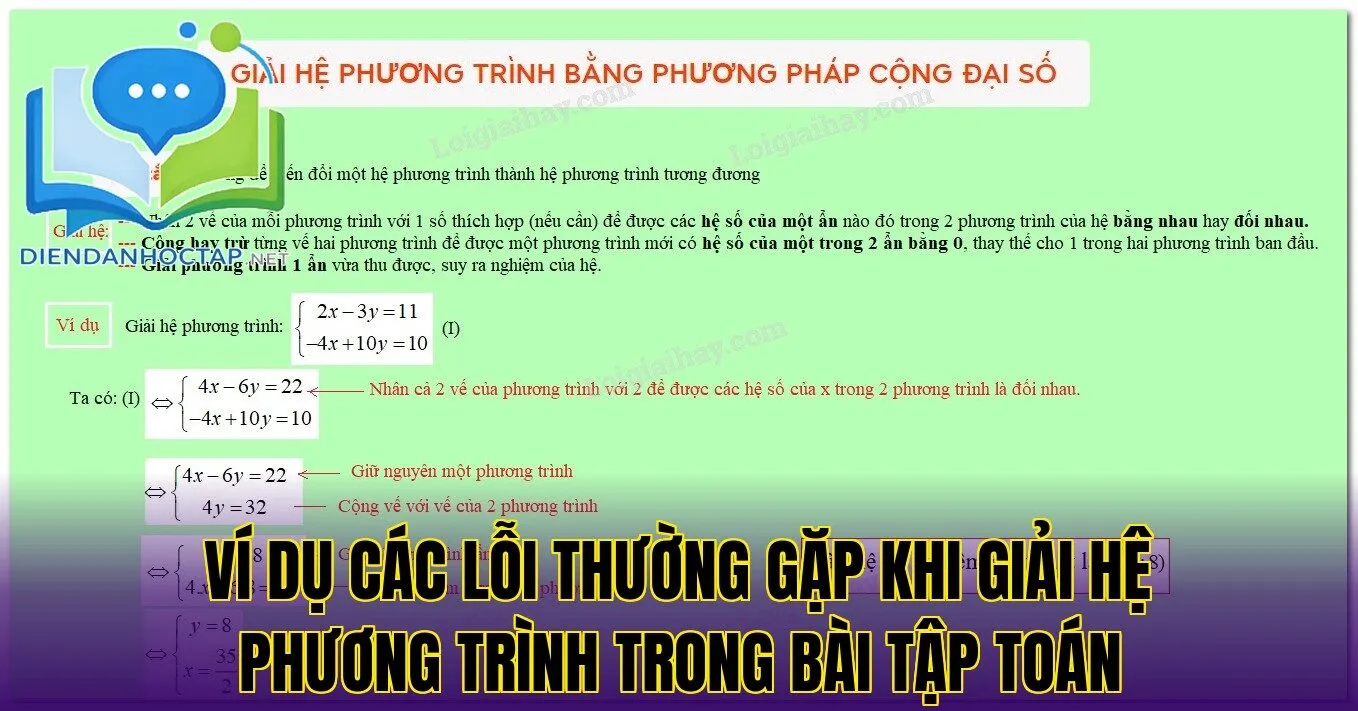 Ví dụ các lỗi thường gặp khi giải hệ phương trình trong bài tập toán