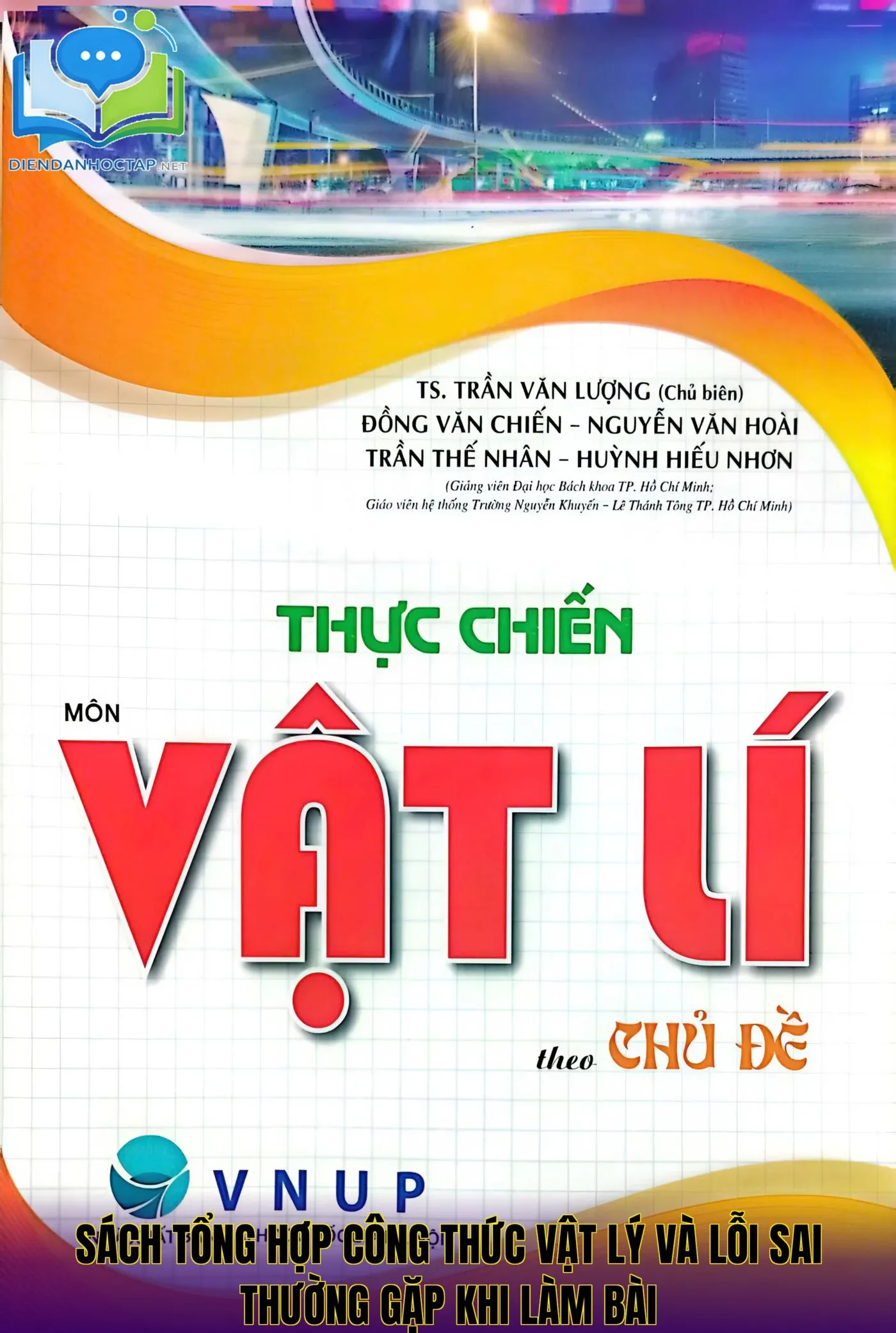 Sách tổng hợp công thức vật lý và lỗi sai thường gặp khi làm bài