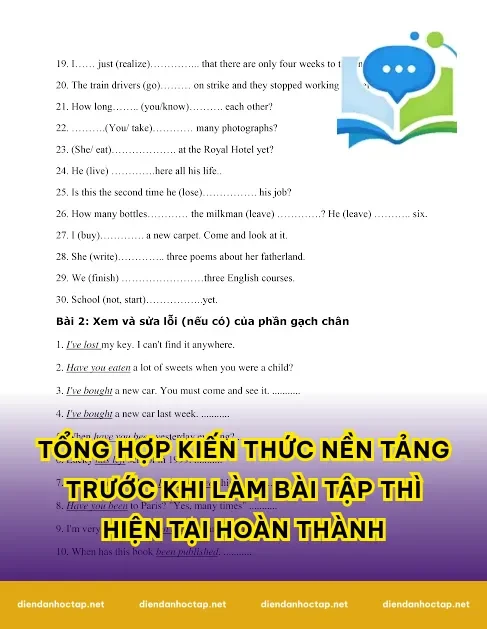 Tổng hợp kiến thức nền tảng trước khi làm bài tập thì hiện tại hoàn thành